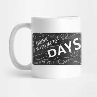 Drink With Me Mug